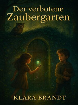 cover image of Der verbotene Zaubergarten